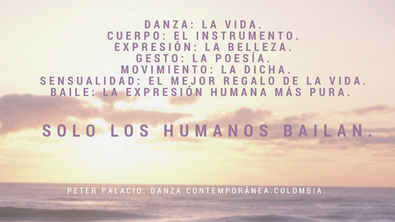 Peter Palacio. Uno de los pioneros de la Danza Contemporánea Colombiana.